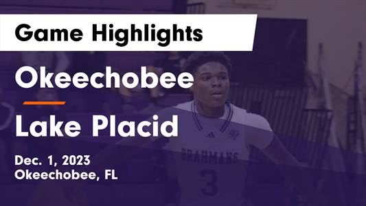 Okeechobee vs. Lake Placid