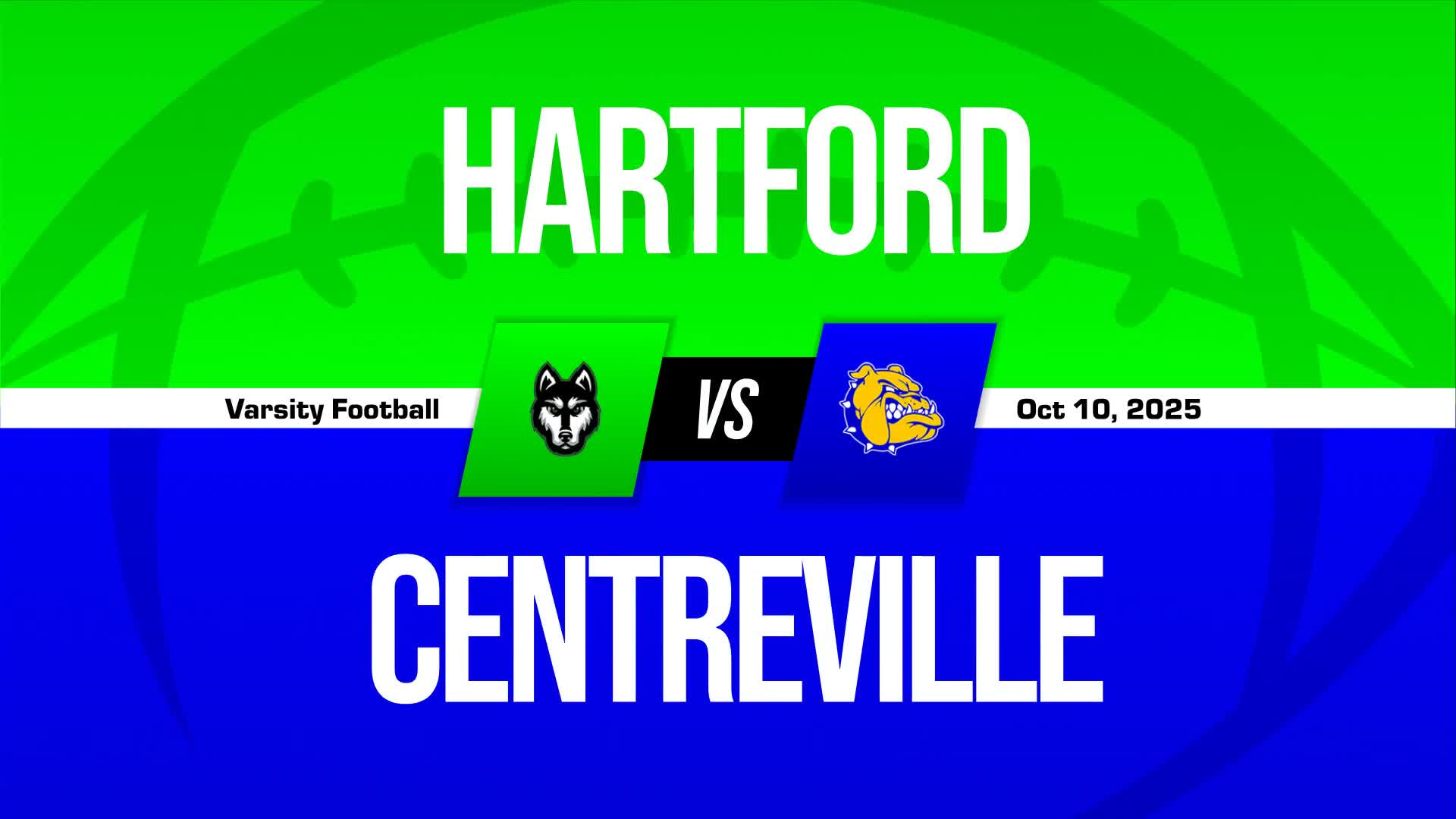 Football Recap: Hartford Wins Going Away Against Comstock + How To Watch