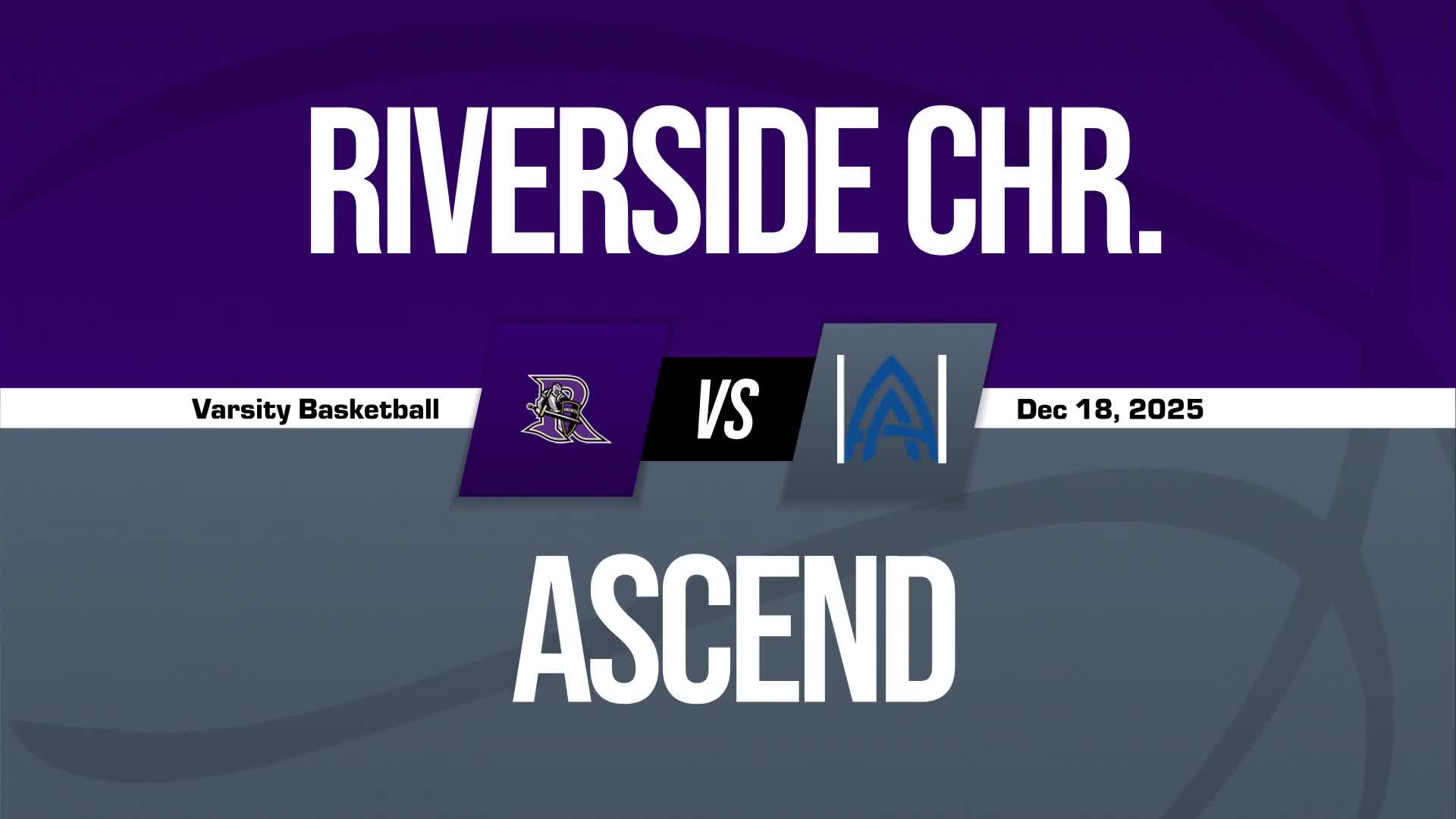 Basketball Recap: Riverside Christian Academy Snaps Four-Game Streak of Losses on the Road + How To Watch