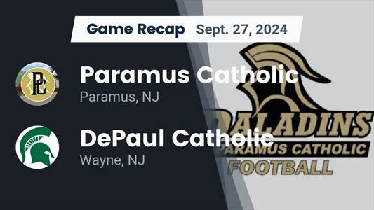 Football Game Preview: Paramus Catholic Paladins vs. Bergen Catholic Crusaders