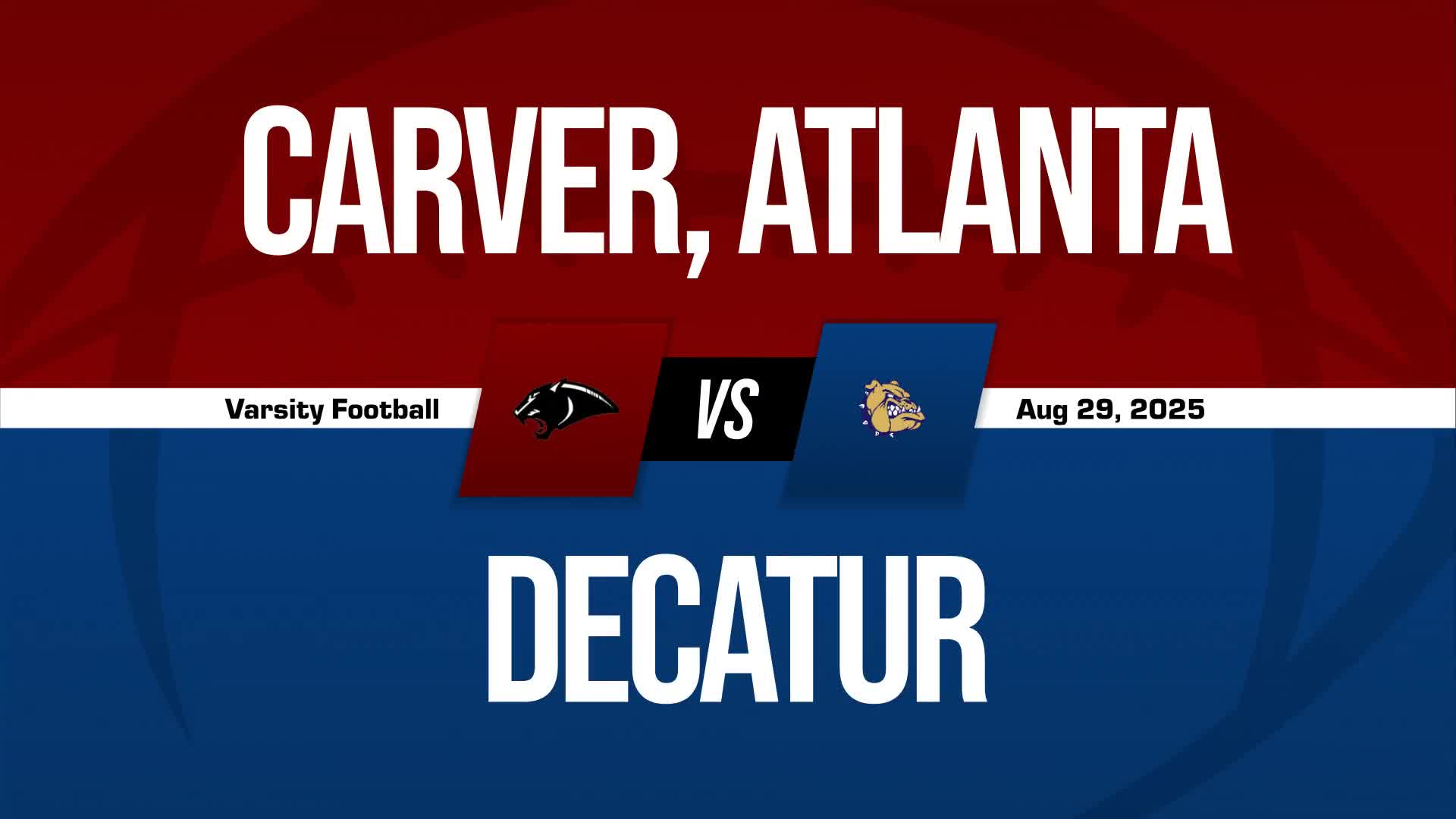 Football Game Preview: Decatur Bulldogs vs. Woodward Academy War Eagles + How To Watch