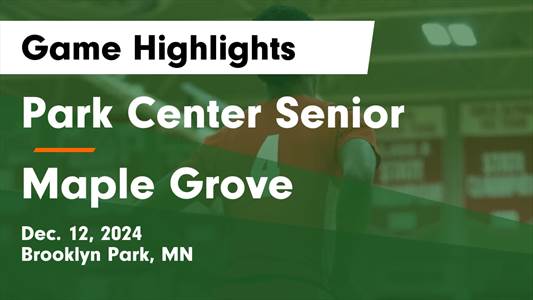 Basketball Recap: Maple Grove Gets the Win