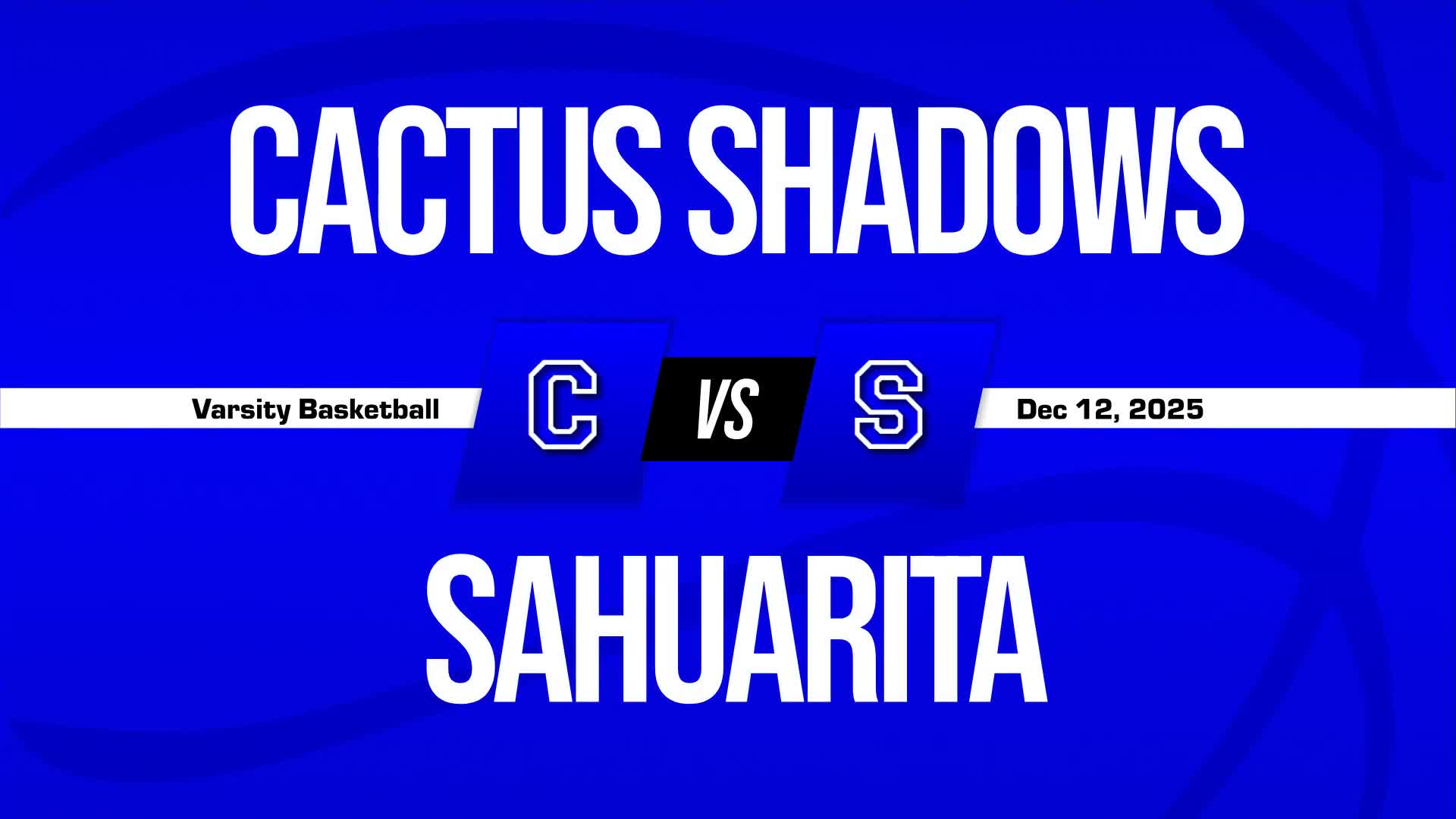 Basketball Recap: Cactus Shadows Skates Past Crismon with Ease + How To Watch