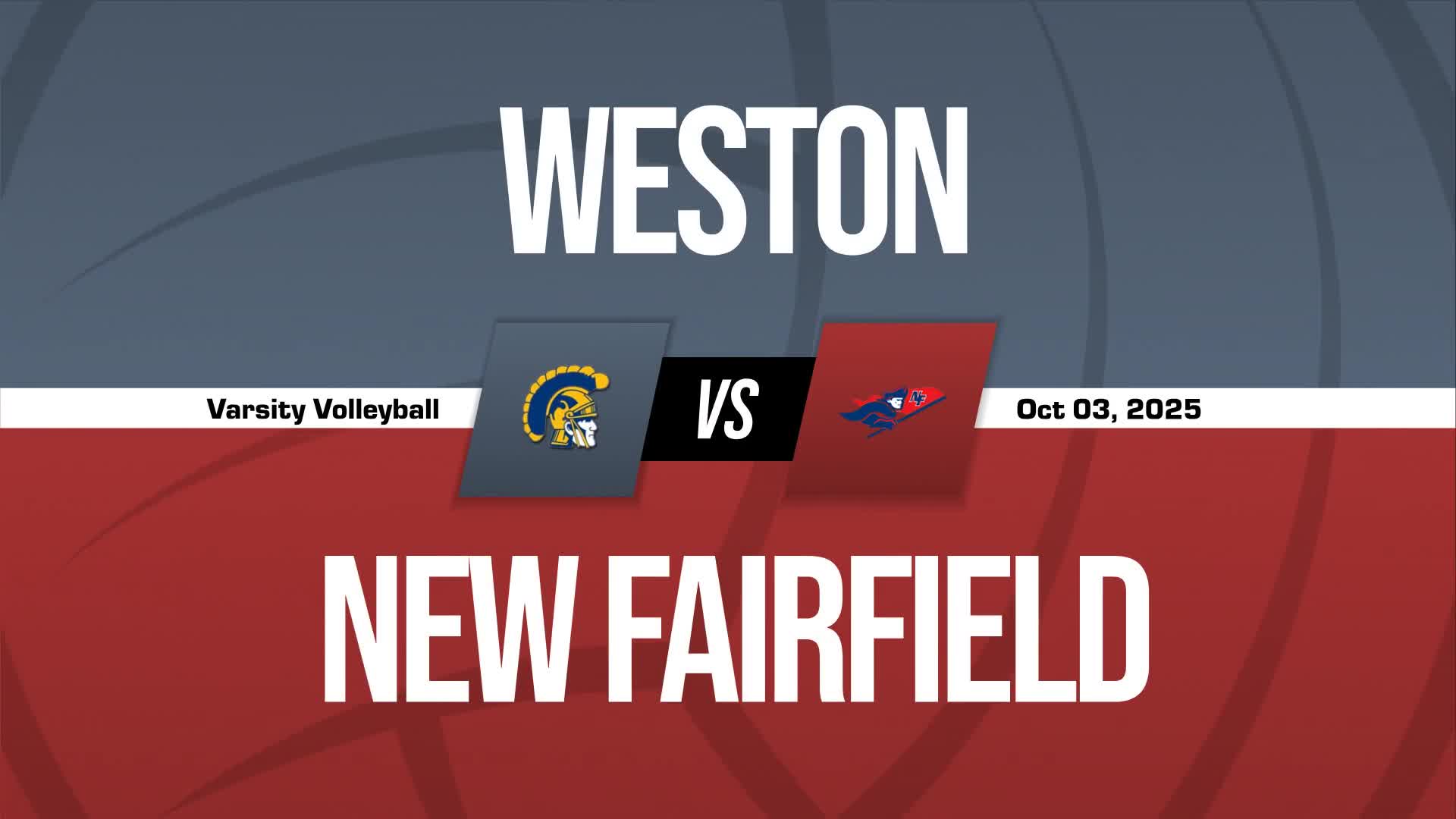 Volleyball Recap: Weston Beats New Fairfield for Their Third Str