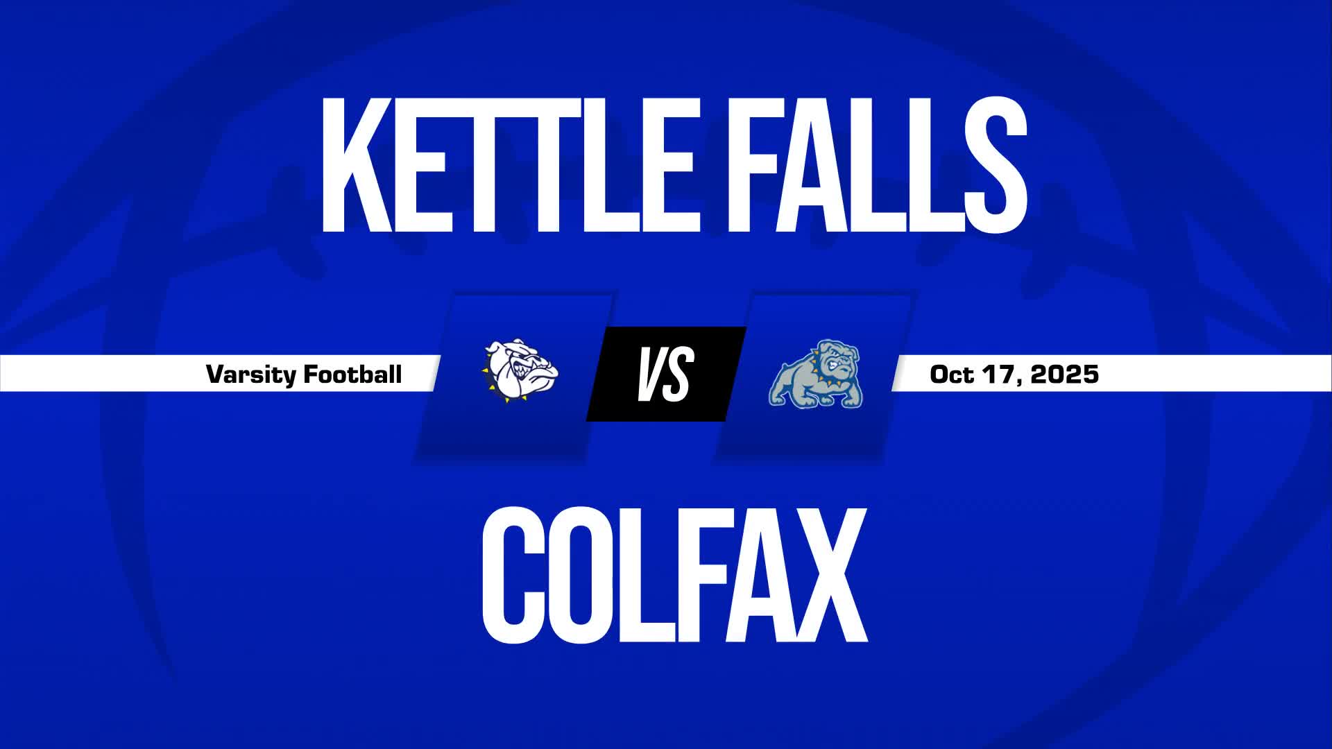 Football Game Preview: Colfax Bulldogs vs. Liberty Lancers + How To Watch
