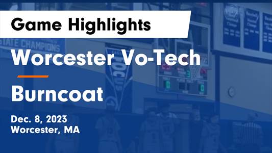 Worcester Tech vs. Burncoat