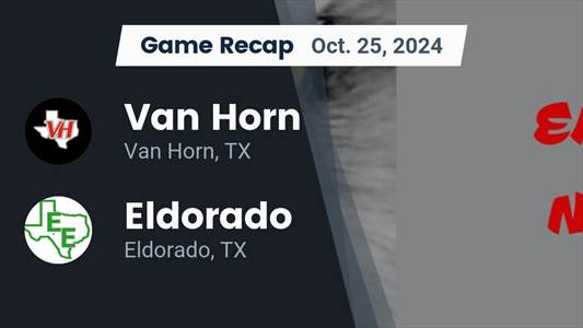 Football Recap: Eldorado Piles Up the Points Against Van Horn