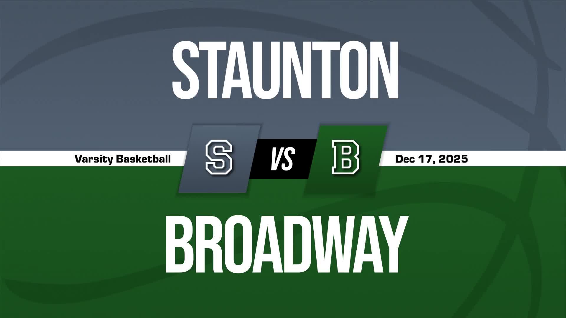 Basketball Recap: Staunton's  Win  on Friday Extends Winning Streak to Four + How To Watch