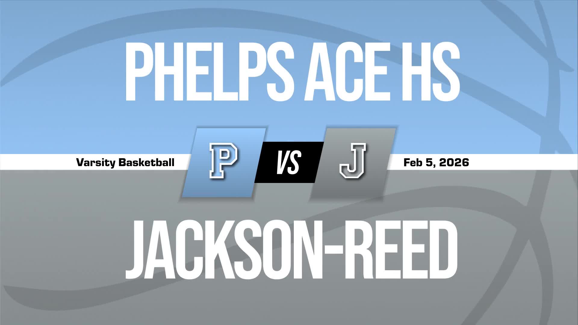 Basketball Recap: Jackson-Reed Skates Past Phelps Architecture, Construction & Engineering with Ease + How To Watch