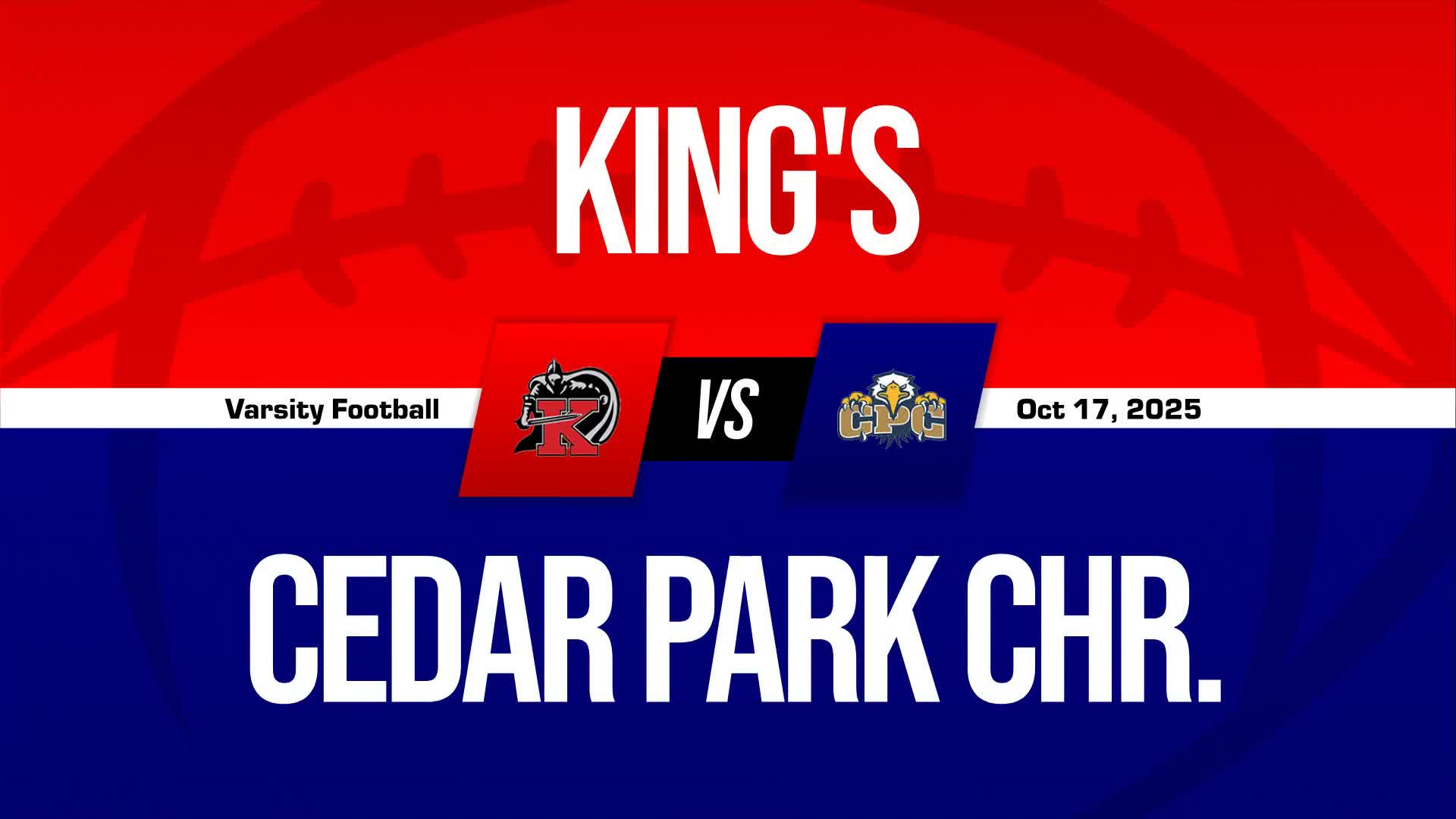 Football Recap: Cedar Park Christian Comes Up Short + How To Watch