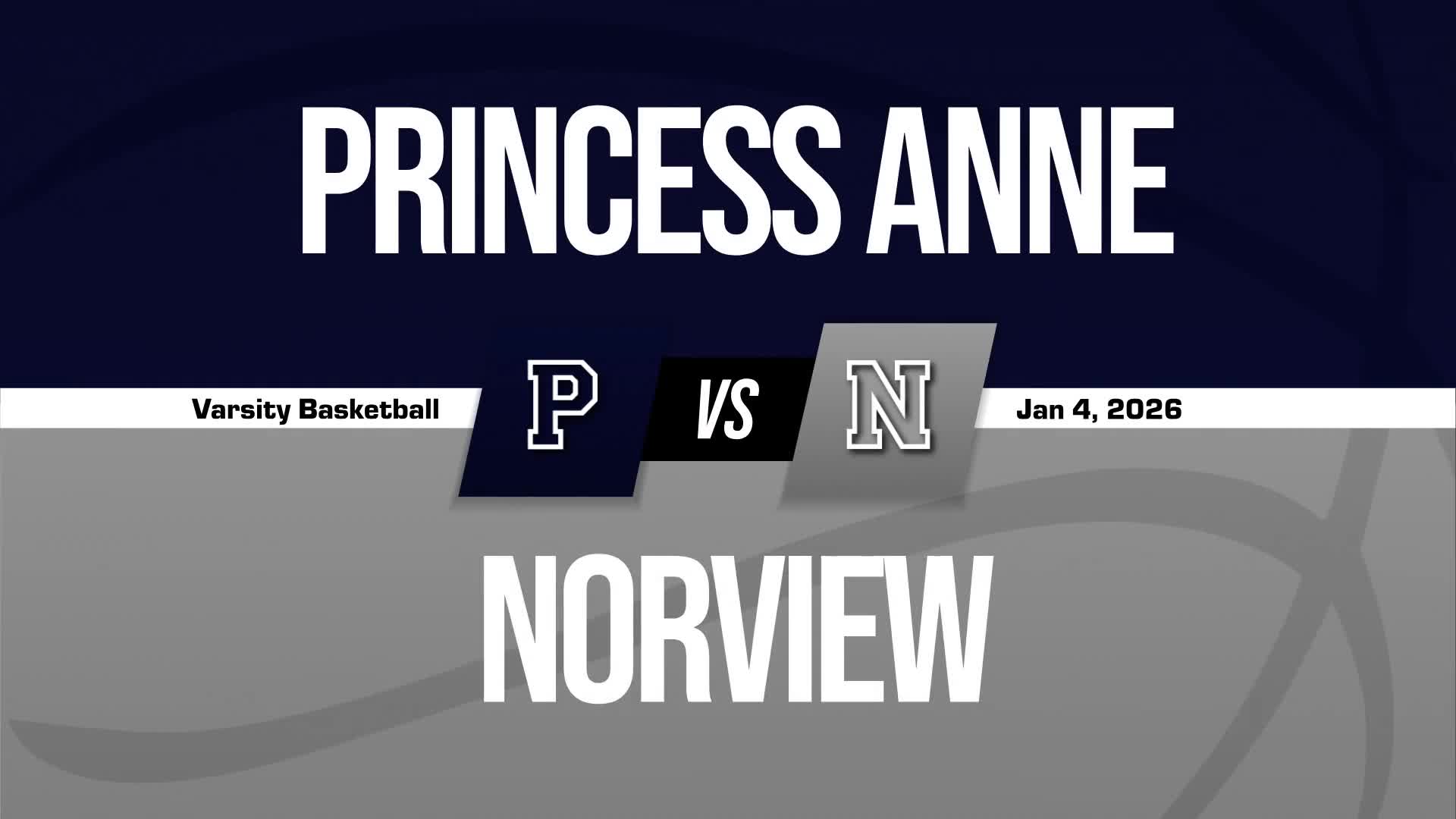 Basketball Recap: Norview Skates Past Princess Anne with Ease