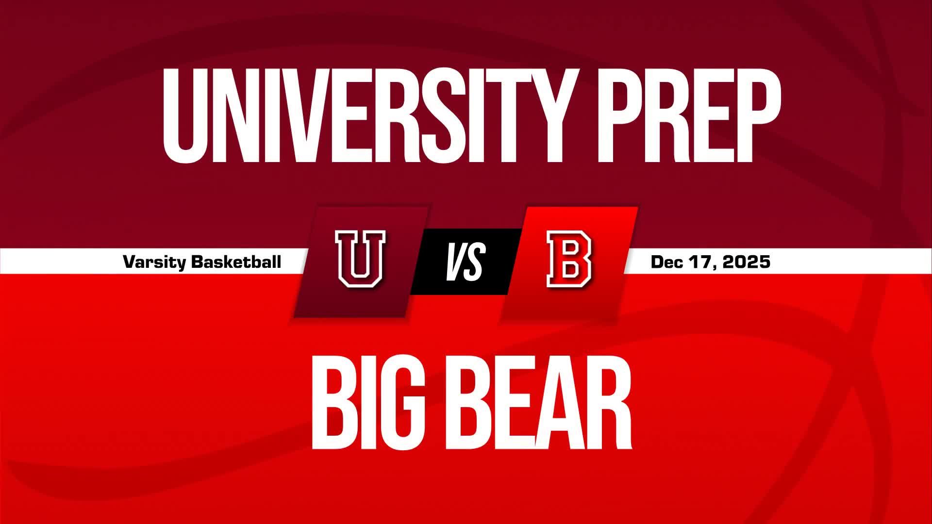 Basketball Recap: University Prep Comes Up Short + How To Watch