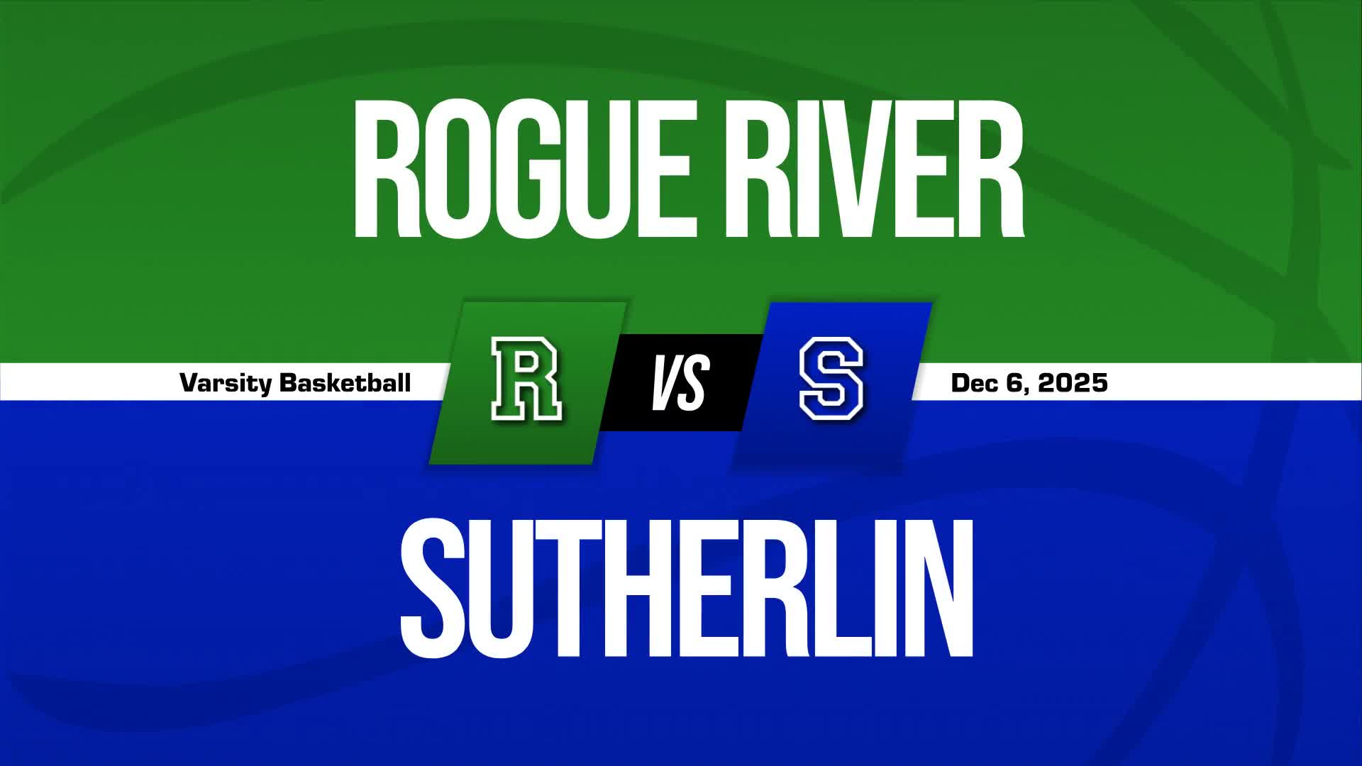 Basketball Recap: Sutherlin Starts Season with  Victory Against Rogue River + How To Watch