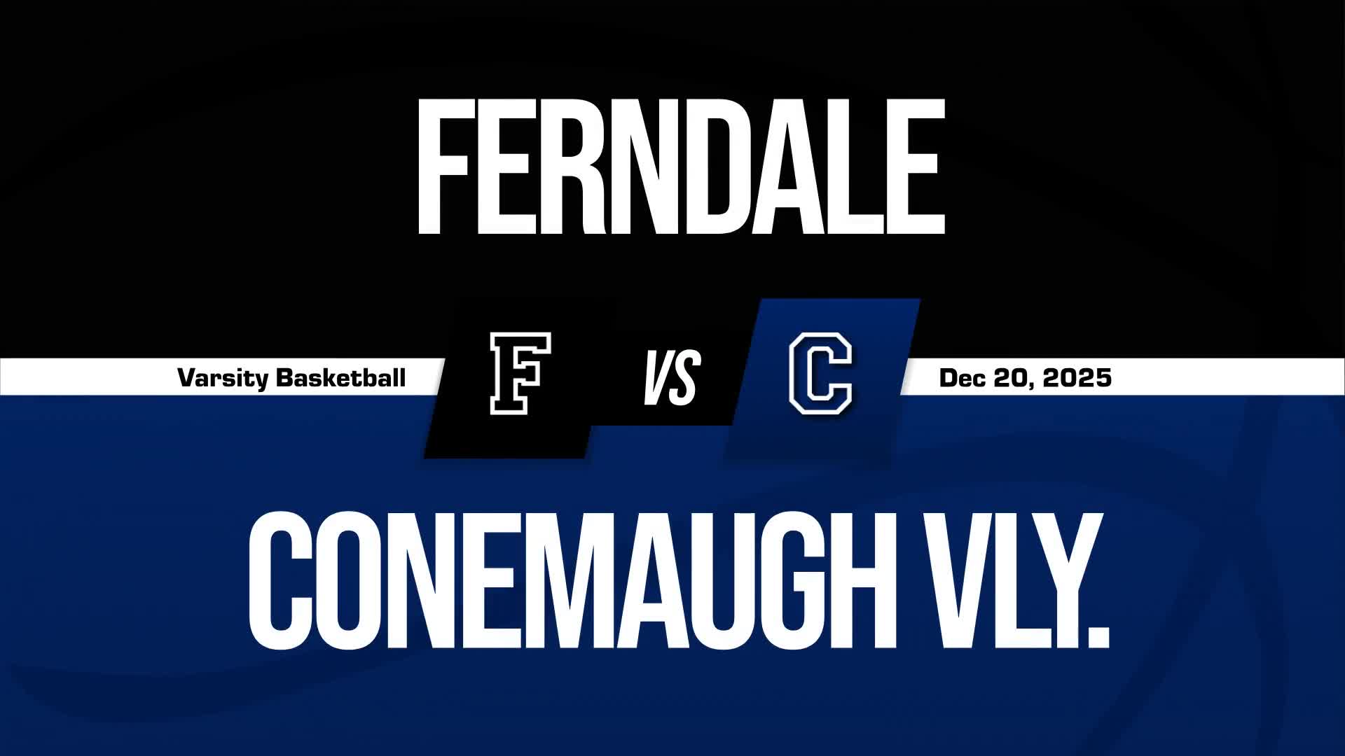 Basketball Recap: Conemaugh Valley Piles Up the Points Against Ferndale + How To Watch