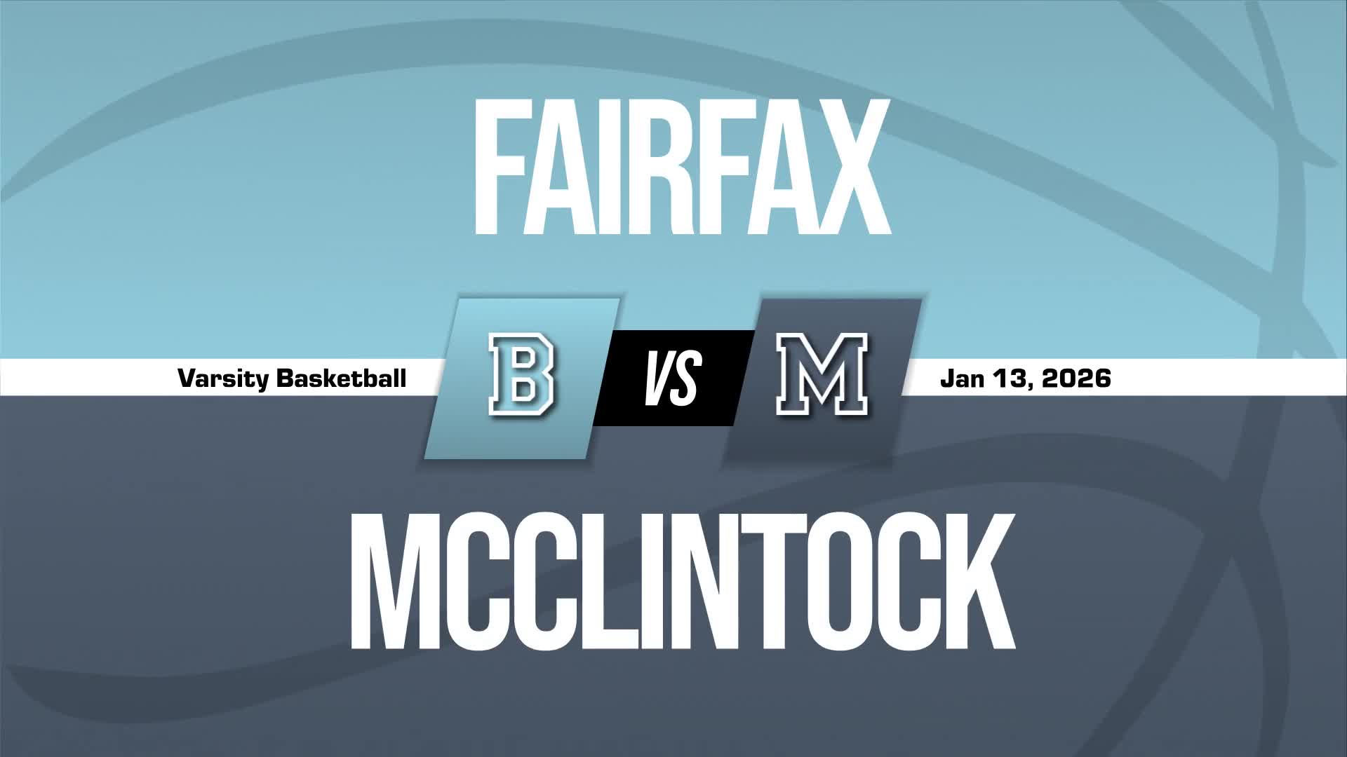 Basketball Recap: Fairfax Takes a Loss + How To Watch