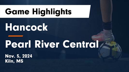 Soccer Recap: Pearl River Central Comes Up Short