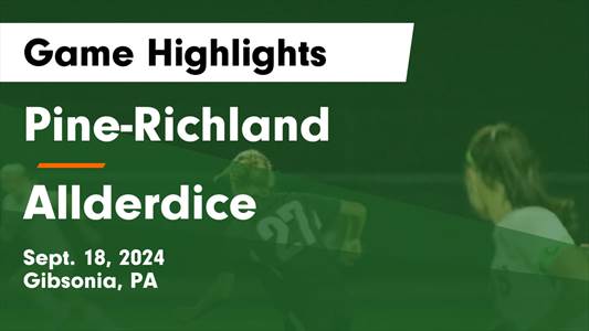 Soccer Game Preview: Taylor Allderdice vs. Pine-Richland