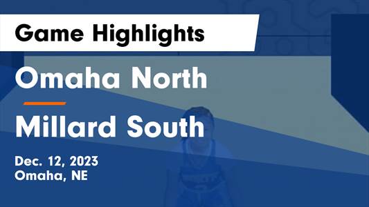 Omaha North vs. Millard South