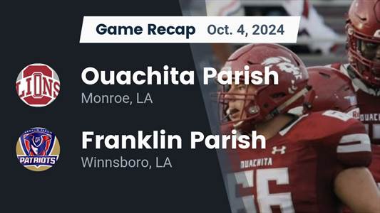 Football Recap: Ouachita Parish Gets the Win
