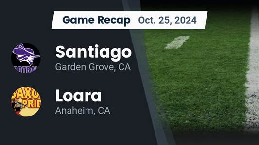 Football Recap: Loara Comes Up Short