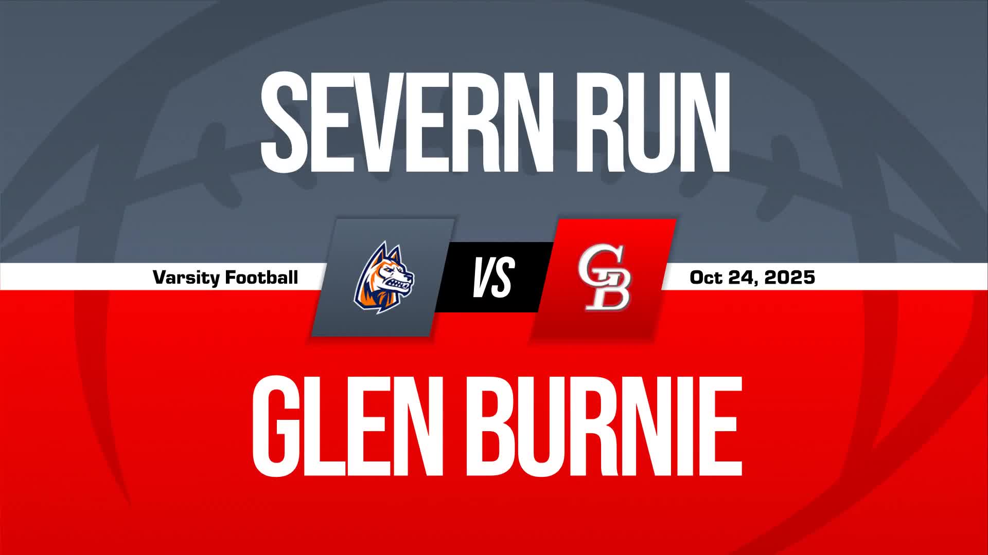 Football Recap: Glen Burnie Piles Up the Points Against Severn Run + How To Watch