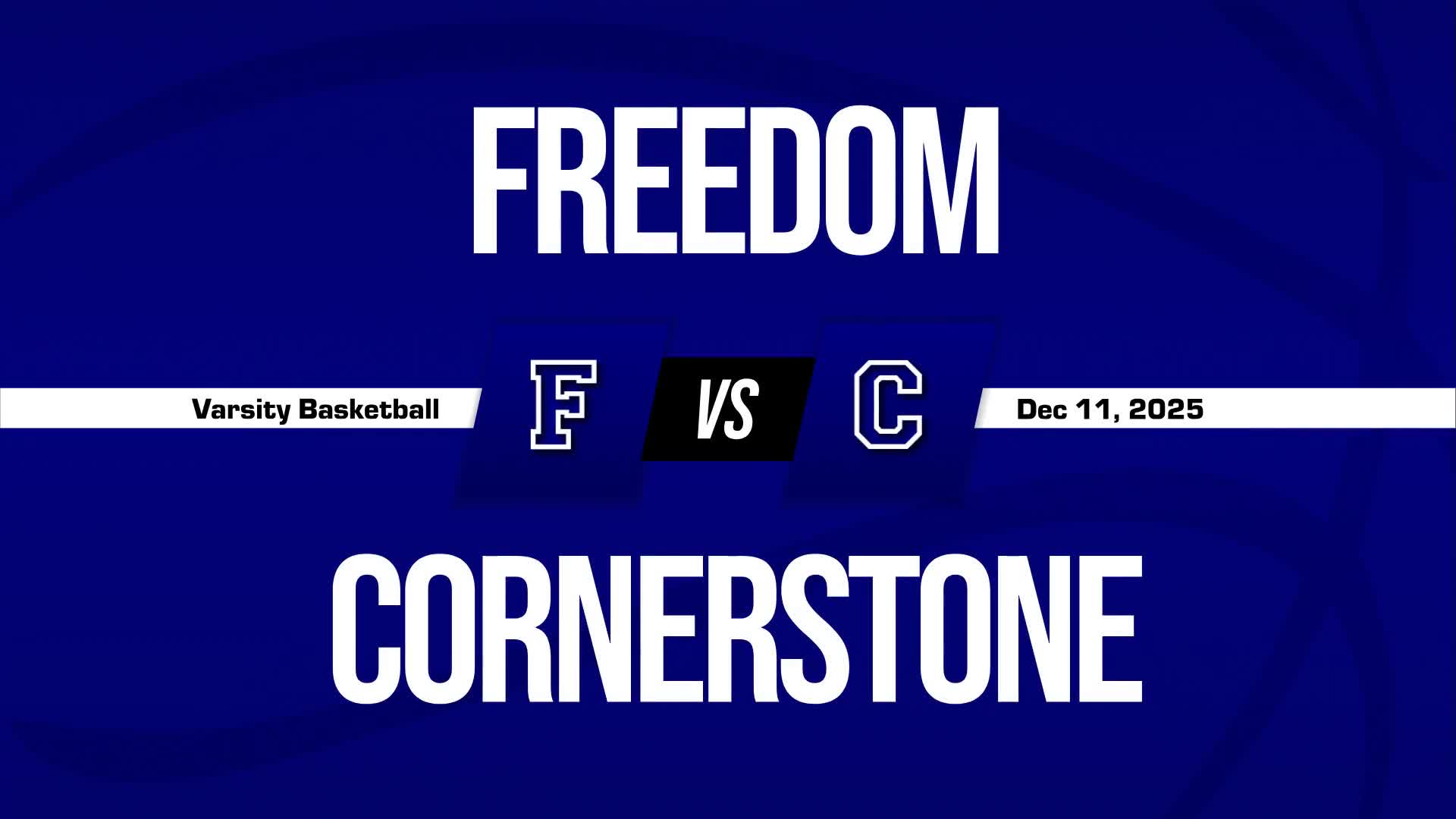Basketball Recap: Cornerstone Christian Skates Past Freedom with Ease