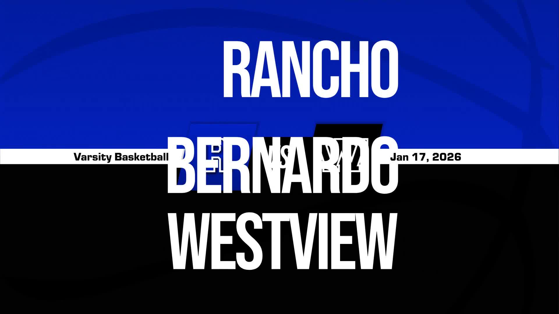 Basketball Recap: Westview Drops Season-High Score on Poway + How To Watch