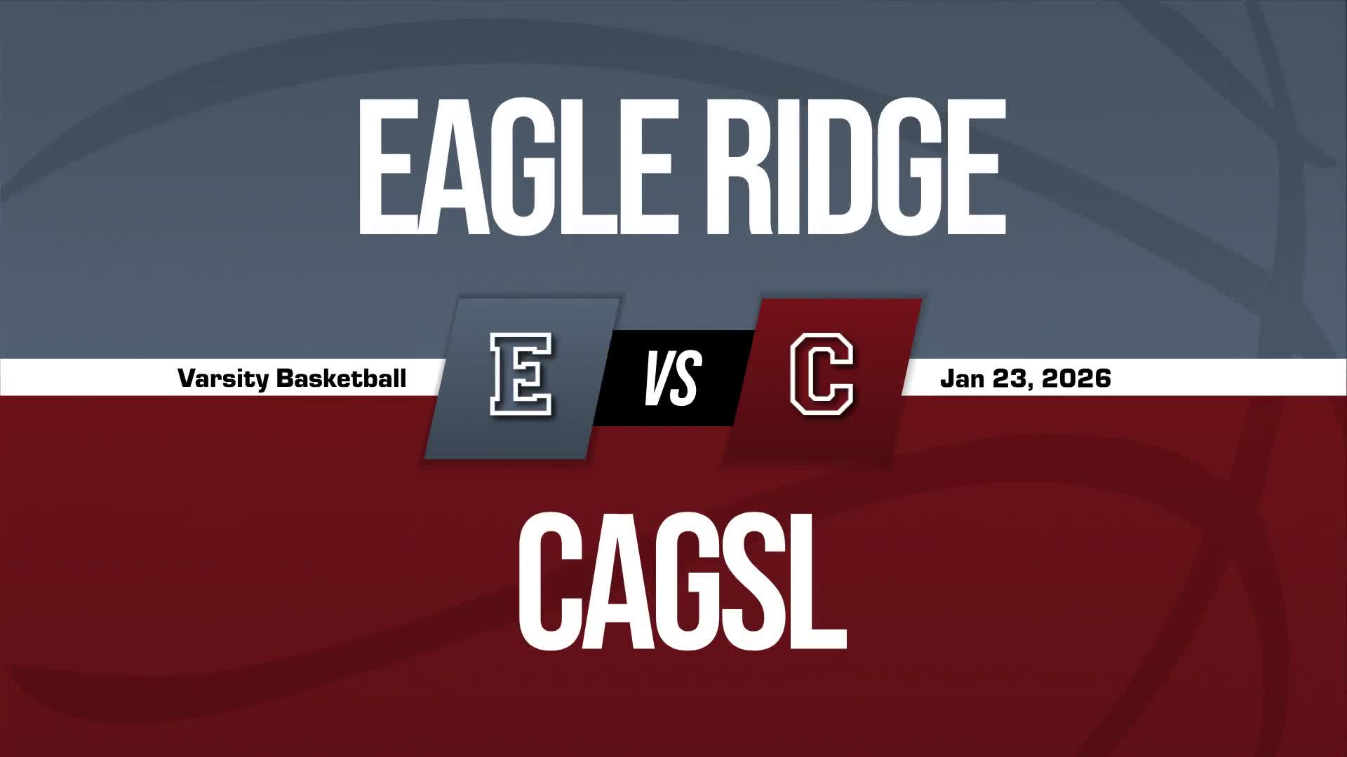 Basketball Recap: Eagle Ridge Christian Drops Season-High Score on Christian Academy of Greater St. Louis + How To Watch