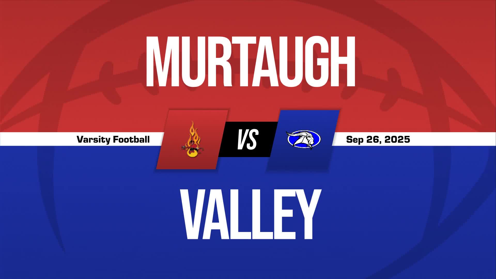 Football Recap: Valley Takes Down Ranked Murtaugh