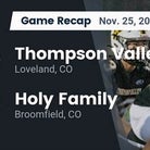 Football Game Recap: Thompson Valley Eagles vs. Holy Family Tigers