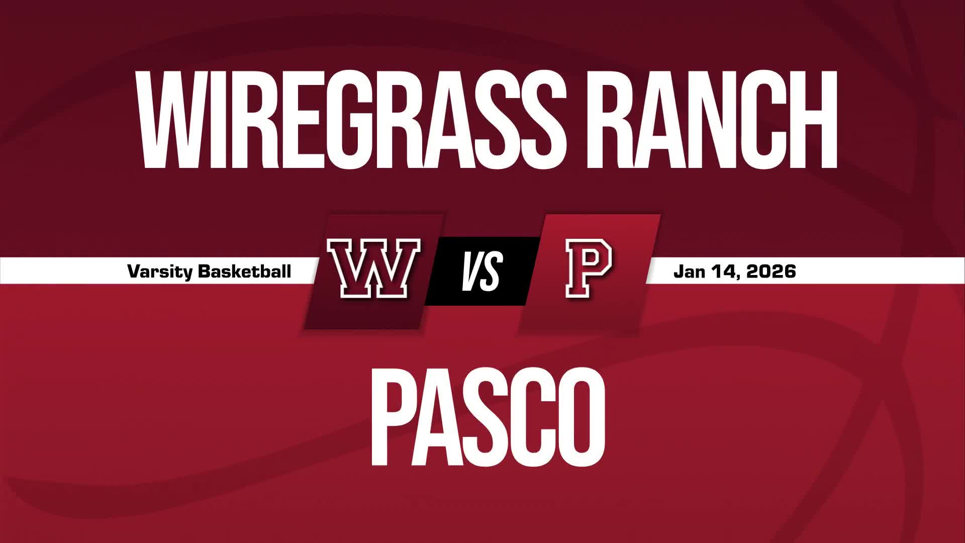 Basketball Recap: Wiregrass Ranch Takes a Loss + How To Watch