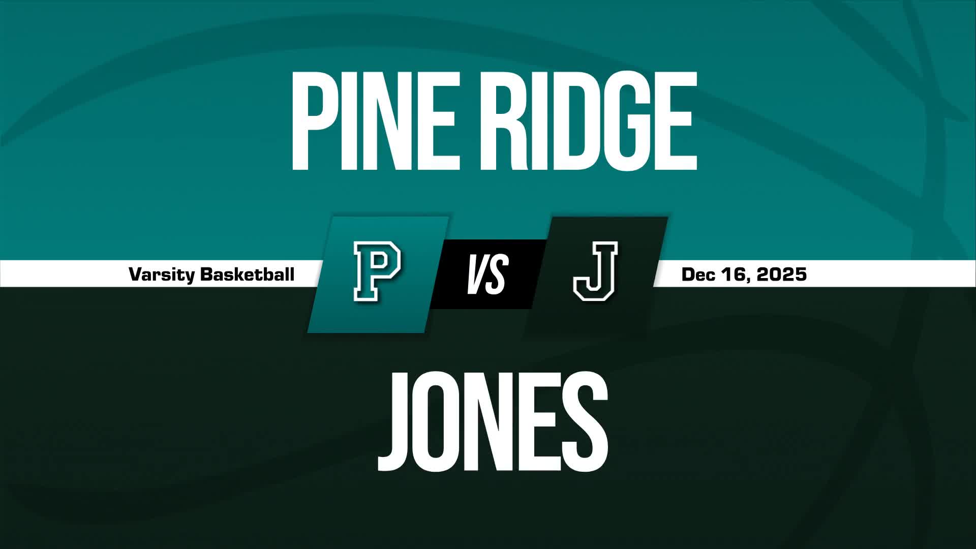 Basketball Recap: Pine Ridge Victorious + How To Watch
