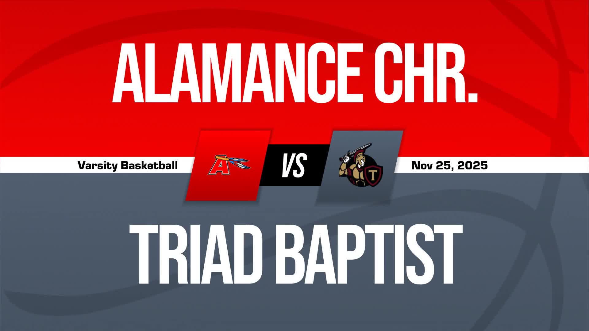 Basketball Recap: Morgan Harrelson's Big Game Can't Quite Lead Triad Baptist Christian Academy over Alamance Christian + How To Watch