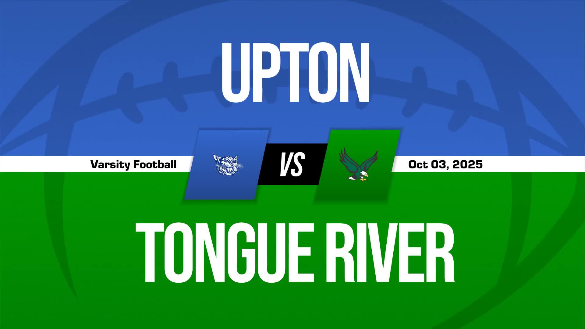 Football Recap: Tongue River Comes Up Short + How To Watch