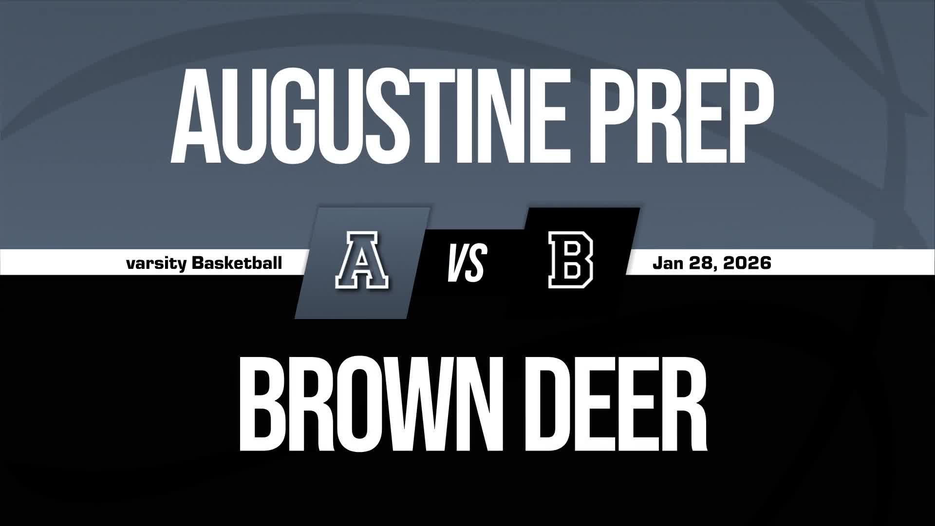 Basketball Recap: Augustine Prep Takes a Loss + How To Watch