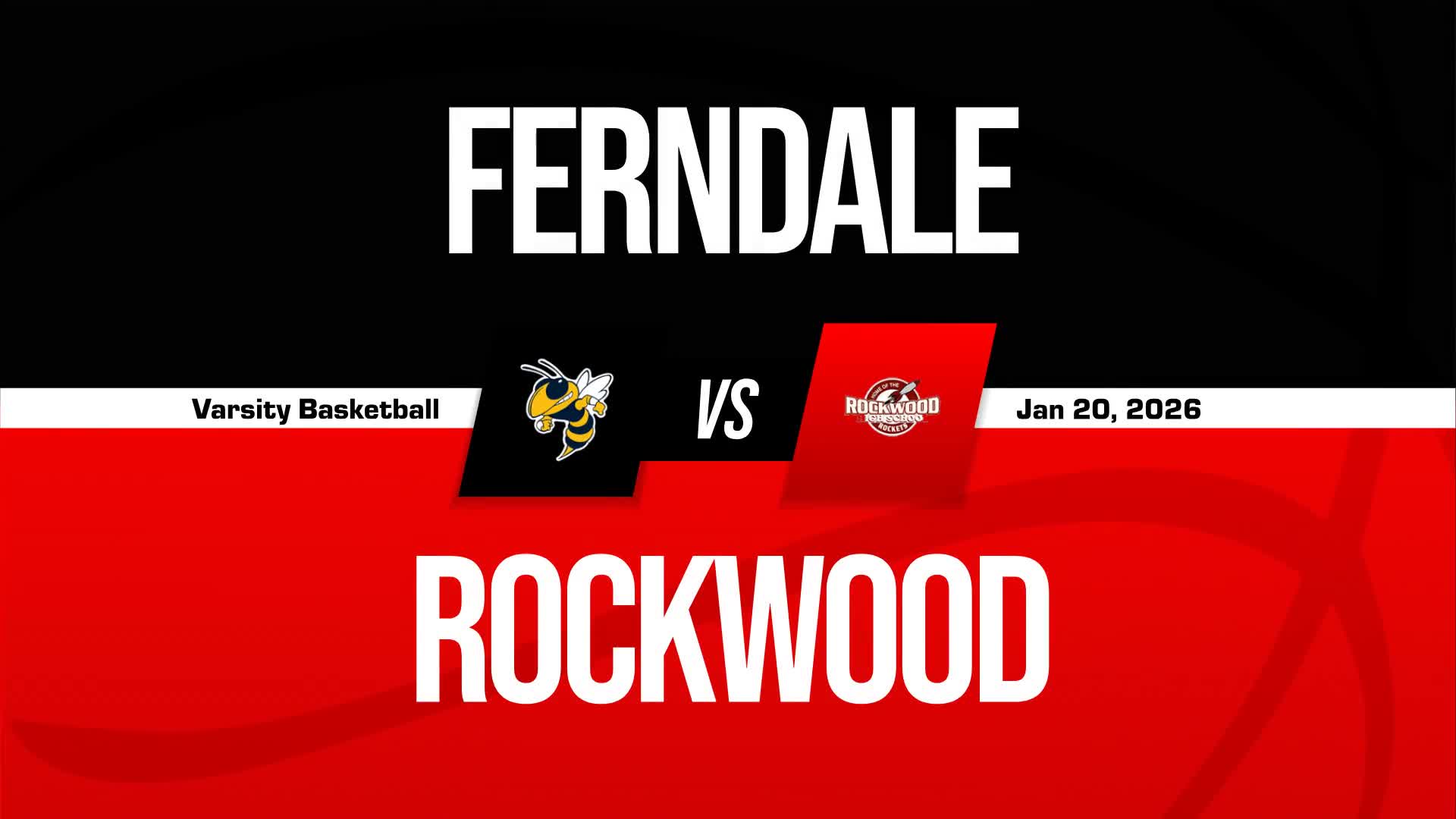 Basketball Recap: Ferndale Skates Past Rockwood with Ease + How To Watch