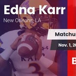 Football Game Recap: Edna Karr vs. Belle Chasse