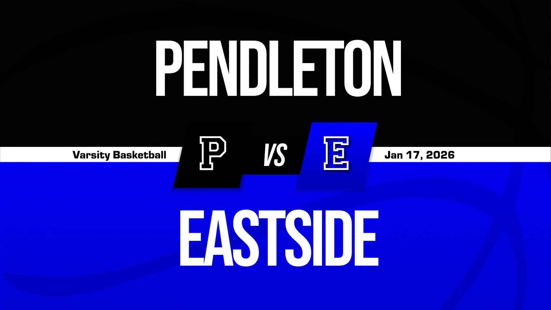 Basketball Recap: Eastside Victorious + How To Watch