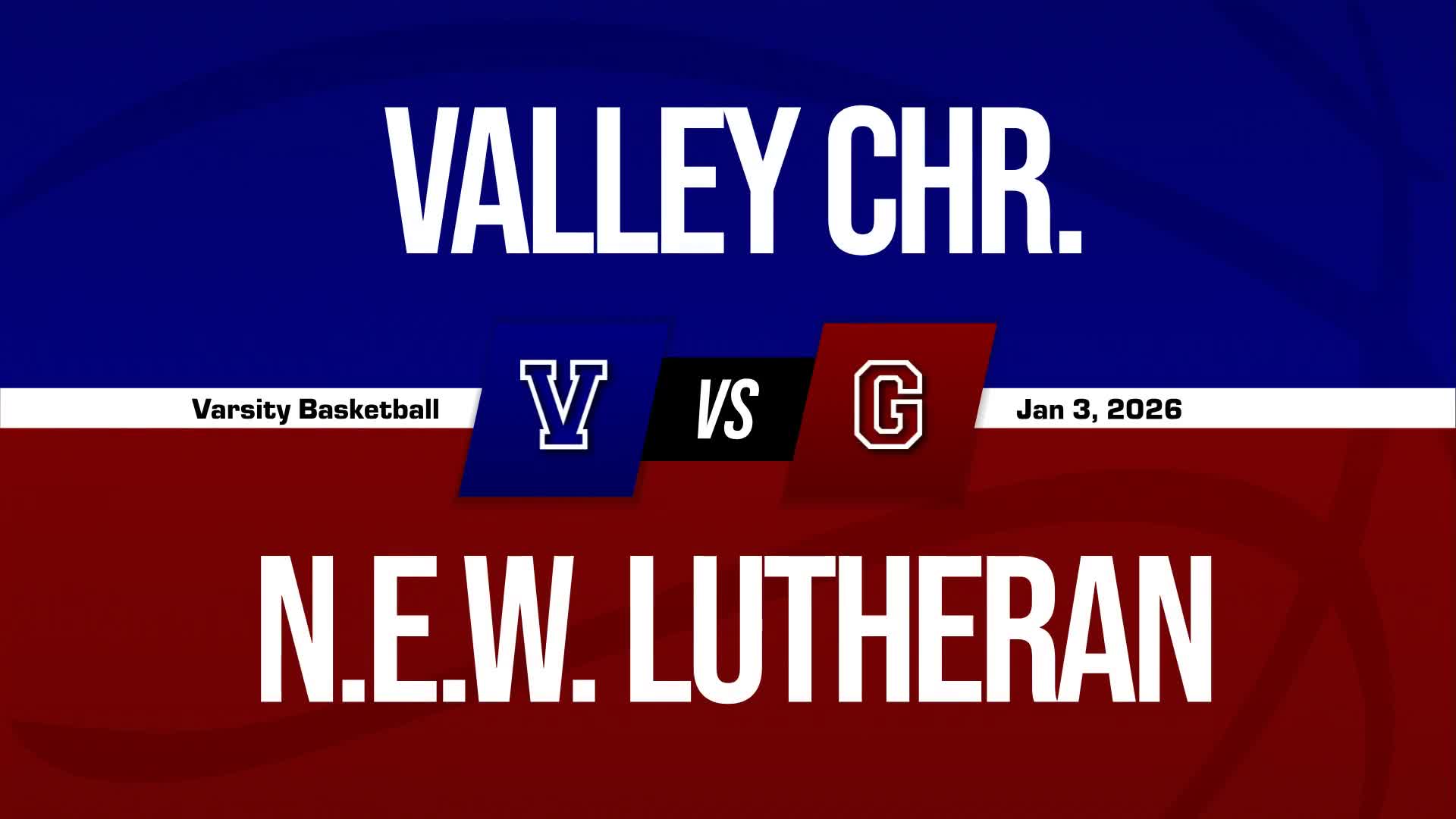 Basketball Recap: Valley Christian Puts Losing Streak Behind Them + How To Watch