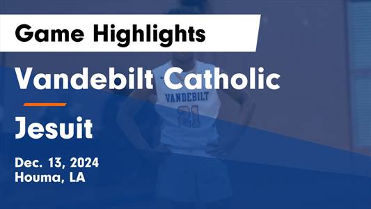 Basketball Recap: Vandebilt Catholic Wins Going Away Against Lan