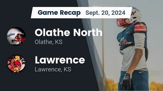 Football Game Preview: Olathe North Eagles vs. Shawnee Mission East Lancers