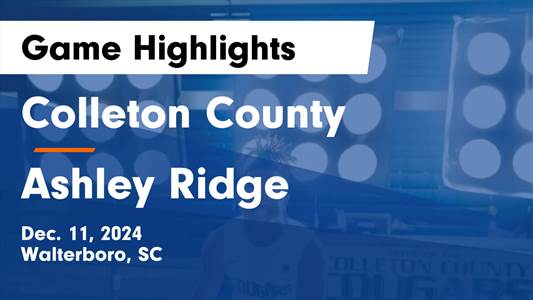 Basketball Recap: Colleton County Takes Loss Despite Strong  Per