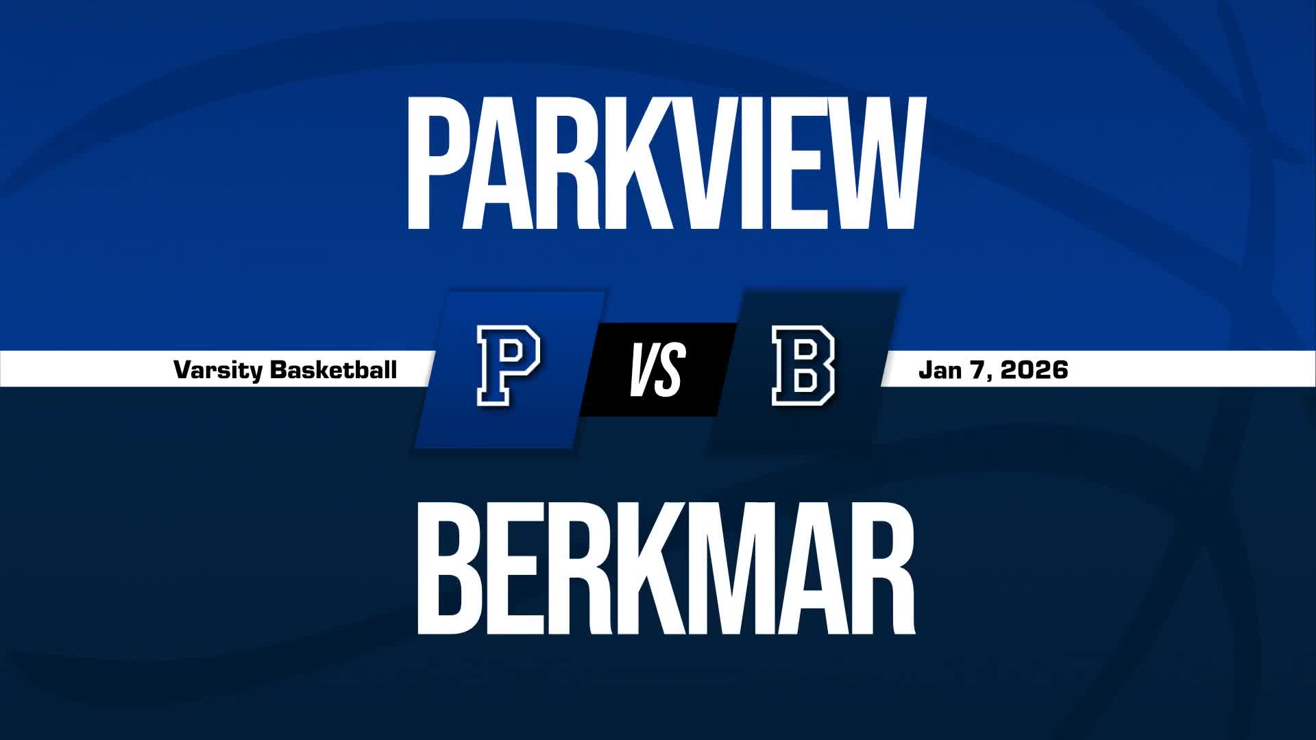 Basketball Recap: Parkview's  Win  on Tuesday Extends Winning St