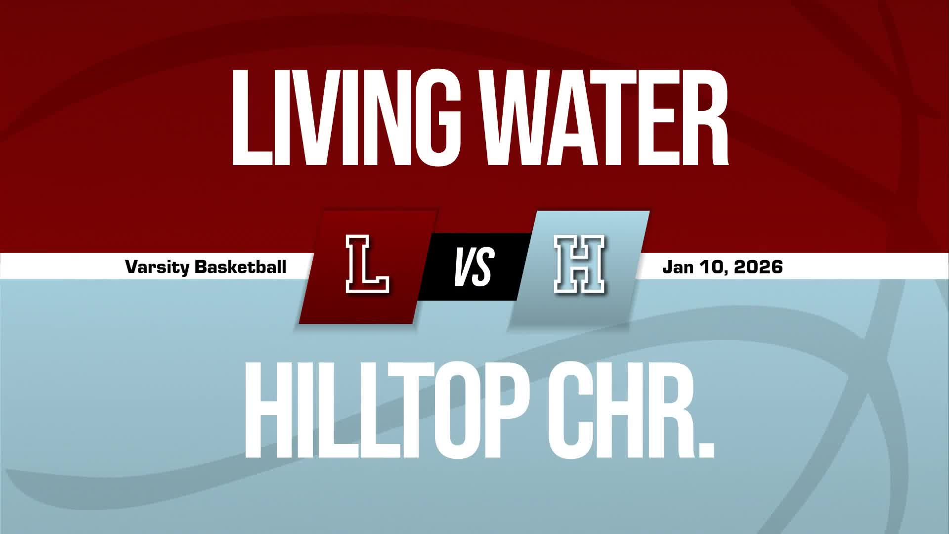 Basketball Game Preview: Hilltop Christian Chargers vs. Scotland Christian Academy Saints