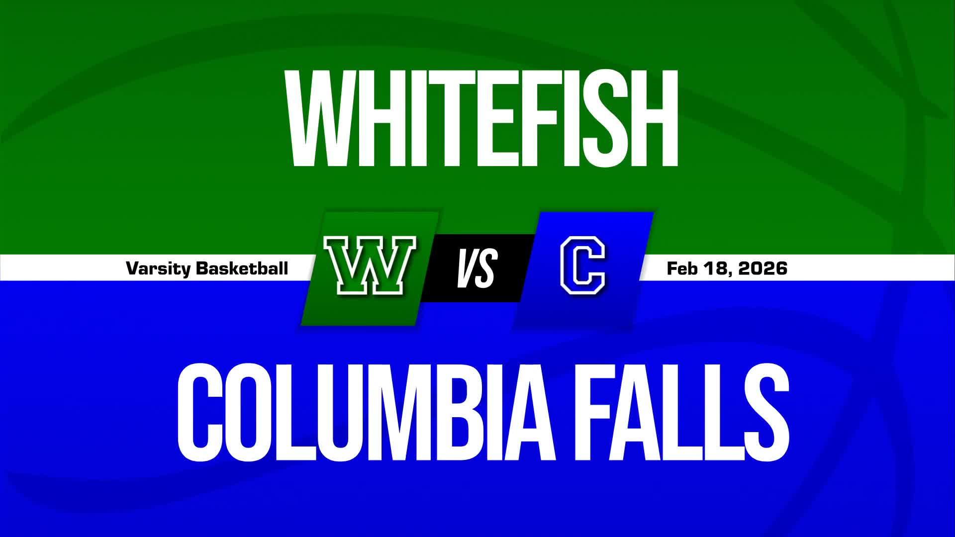 Basketball Recap: Columbia Falls Beats Whitefish for Their Fifth Straight  Victory + How To Watch