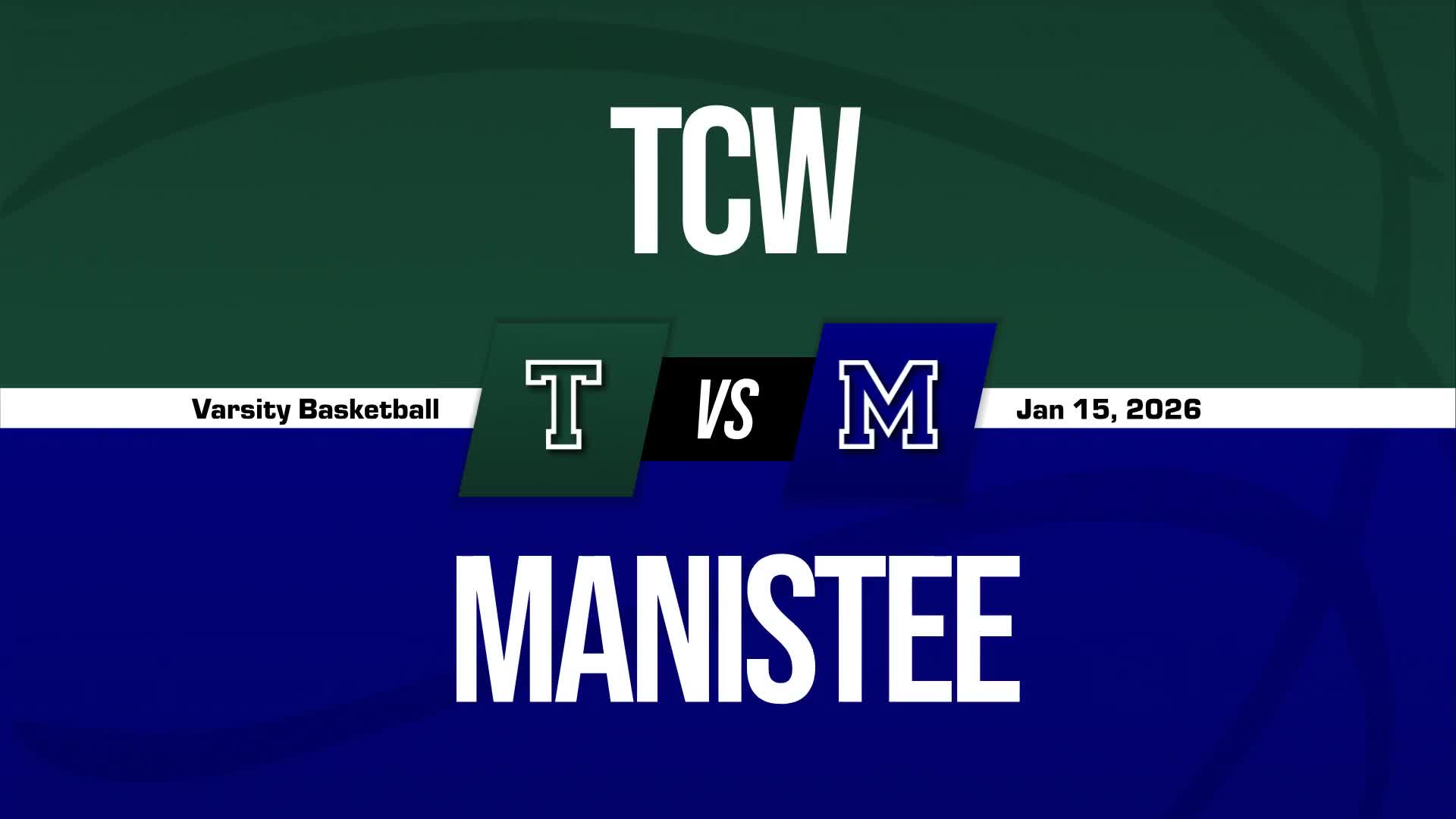 Basketball Recap: Manistee Takes a Loss + How To Watch