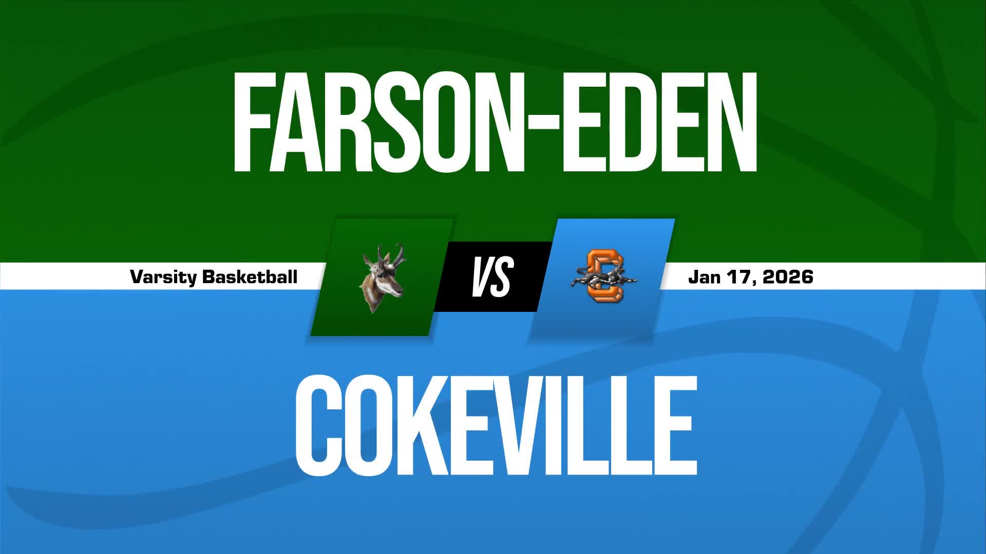Basketball Recap: Farson-Eden Takes Loss Despite Strong  Performances from  Eli Scheer and  Jeff Goodwin + How To Watch
