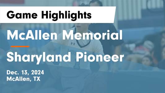 Basketball Game Preview: McAllen Memorial Mustangs vs. Pharr-San
