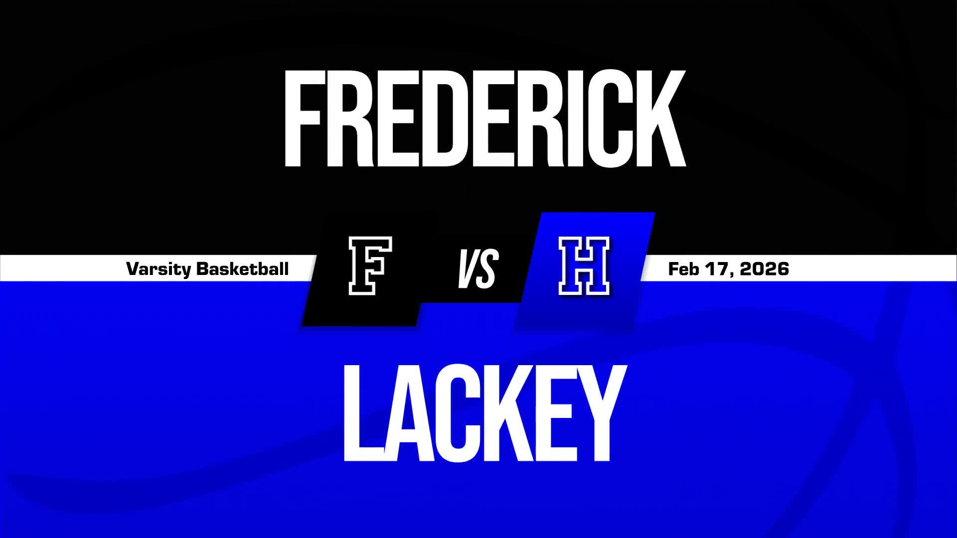 Basketball Recap: Frederick Takes a Loss + How To Watch
