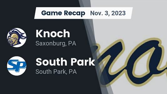 Football Game Recap: Knoch Knights vs. South Park Eagles